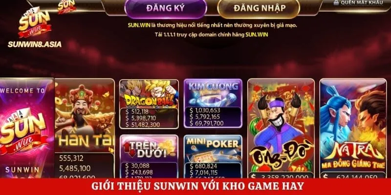 Giới thiệu Sunwin với kho game hay